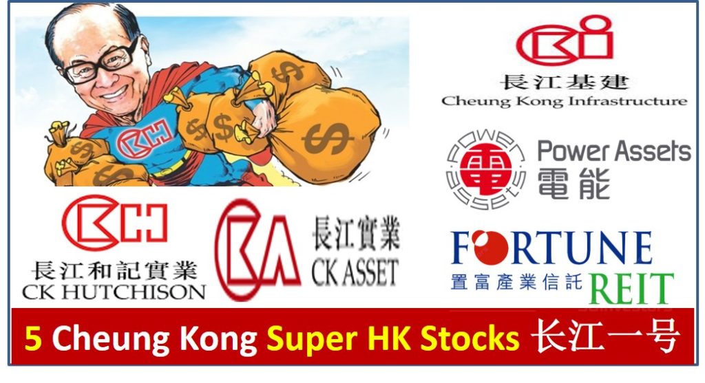 Cheung Kong Stock CKH CKI CKA Power Assets Fortune Reit HKEx HPH Trust