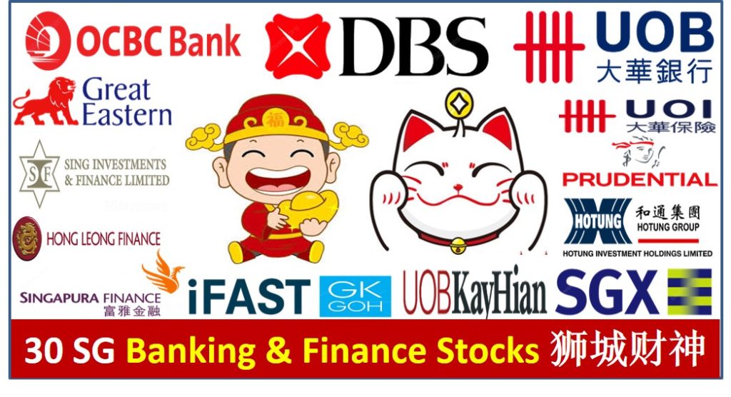 30 Singapore Banking and Finance Stocks DBS OCBC UOB SGX